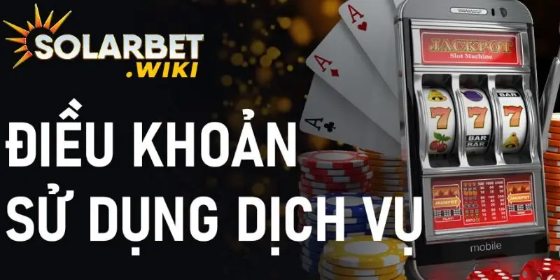 Điều khoản sử dụng dành cho các thành viên bắt buộc phải tuân thủ 